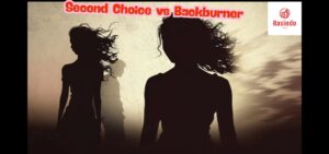 difference between second choice and backburner